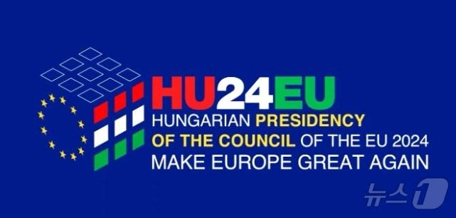차기 유럽연합&#40;EU&#41; 의장국이 되는 헝가리의 새 슬로건. &lt;출처=헝가리 소셜미디어 X 계정&gt;
